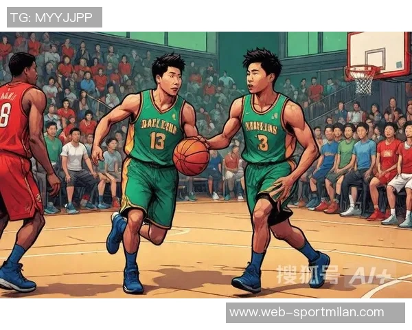 菜鸟杨瀚森表现惊艳创多项新高科沃德乐福双双助力球队胜利